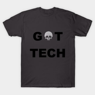 Got TECH T-Shirt